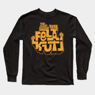 Fela Kuti - Afrobeat Revolution Long Sleeve T-Shirt